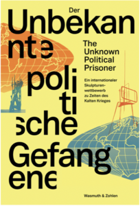 Publication cover: The Unknown Political Prisoner