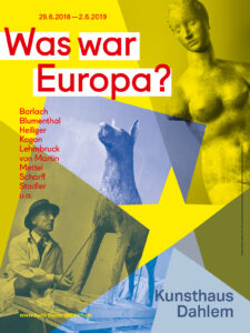 Ausstellungsplakat zur Ausstellung »Was war Europa«